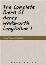 <세계의 명시 시리즈> The Complete Poems Of Henry Wadsworth Longfellow I